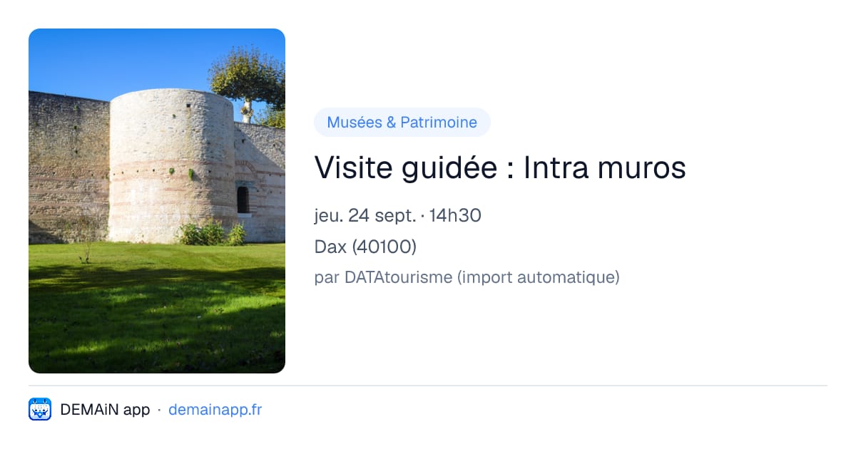 Visite guidée : Intra muros — Dax