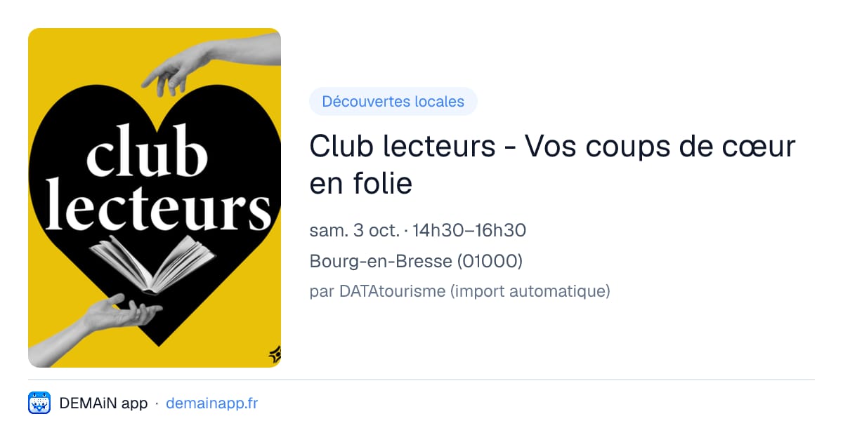 Club lecteurs - Vos coups de cœur en folie — Bourg-en-Bresse