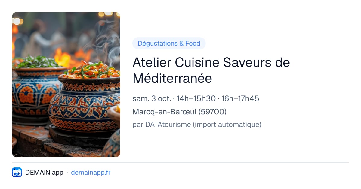 Atelier Cuisine Saveurs de Méditerranée — Marcq-en-Barœul
