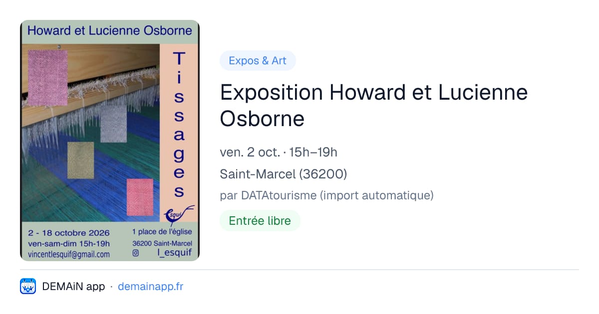 Exposition Howard et Lucienne Osborne — Saint-Marcel