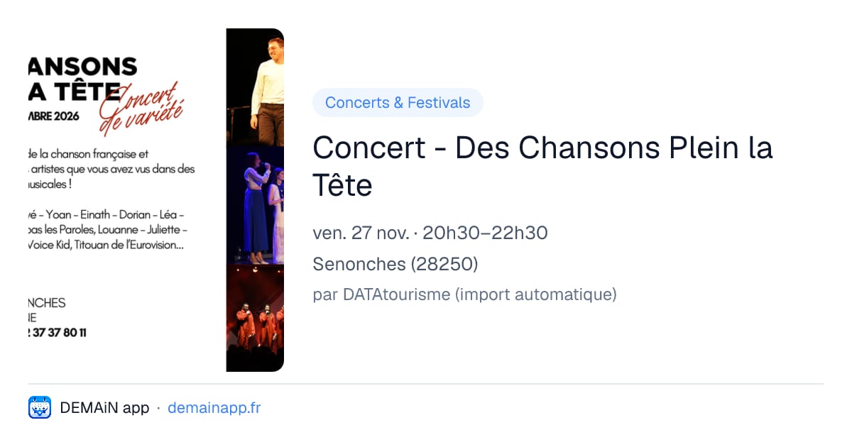 Concert - Des Chansons Plein la Tête — Senonches