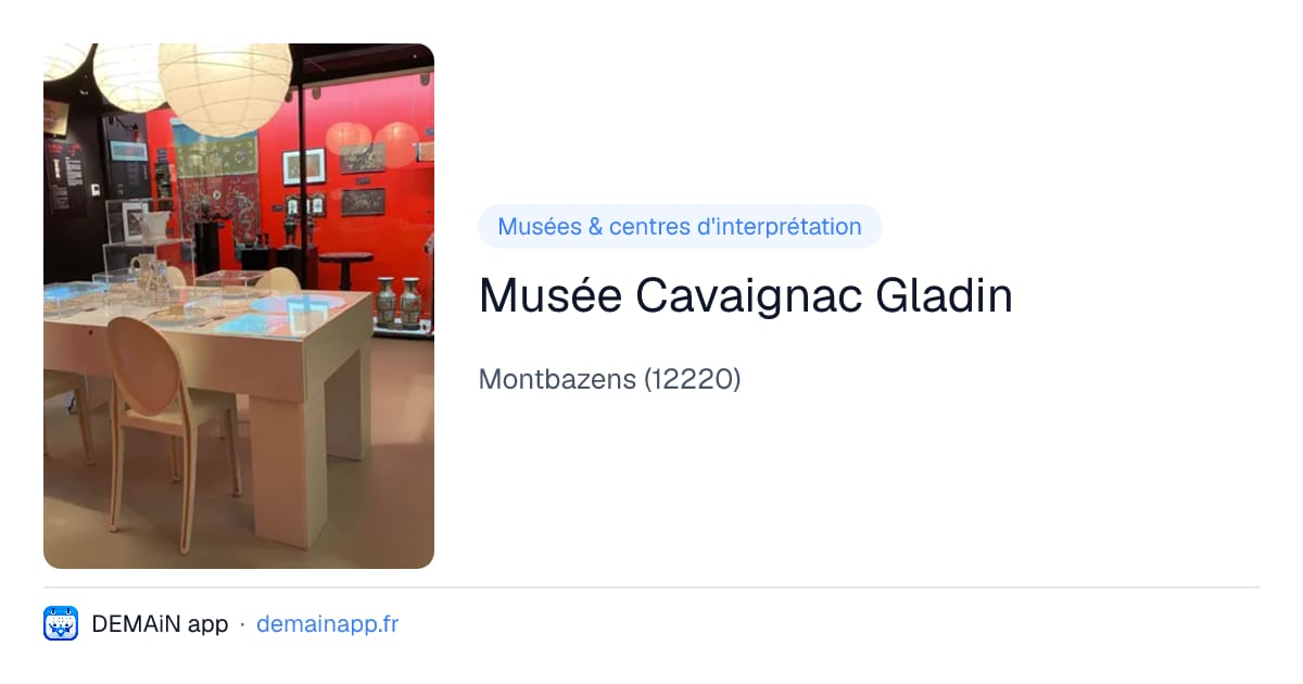 Musée Cavaignac Gladin — Montbazens