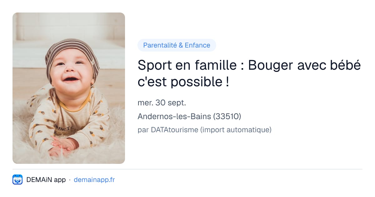 Sport en famille : Bouger avec bébé c'est possible ! — Andernos-les-Bains