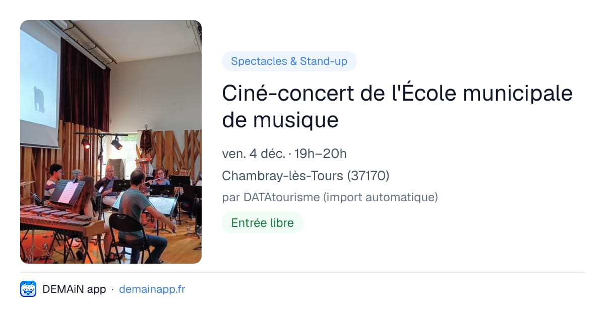 Ciné-concert de l'École municipale de musique — Chambray-lès-Tours