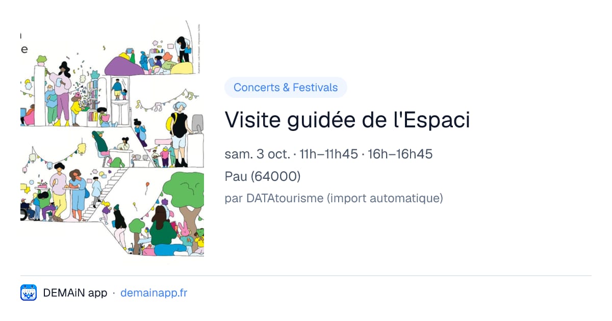 Visite guidée de l'Espaci — Pau