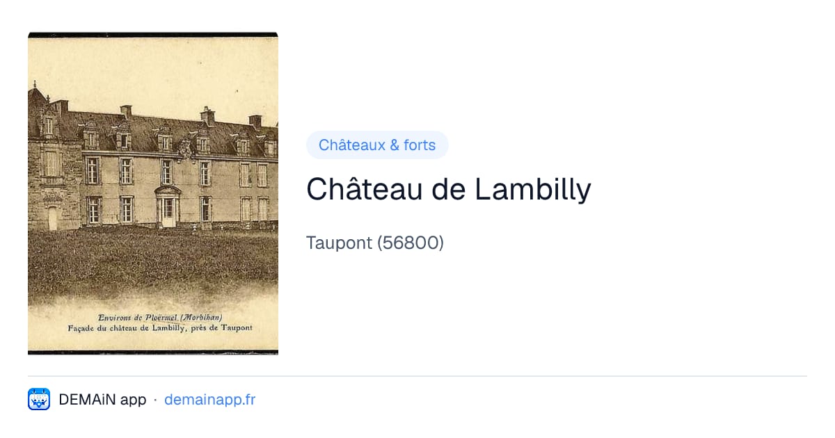 Château de Lambilly — Taupont