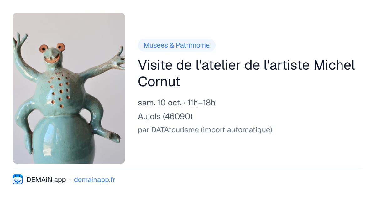 Visite de l'atelier de l'artiste Michel Cornut — Aujols