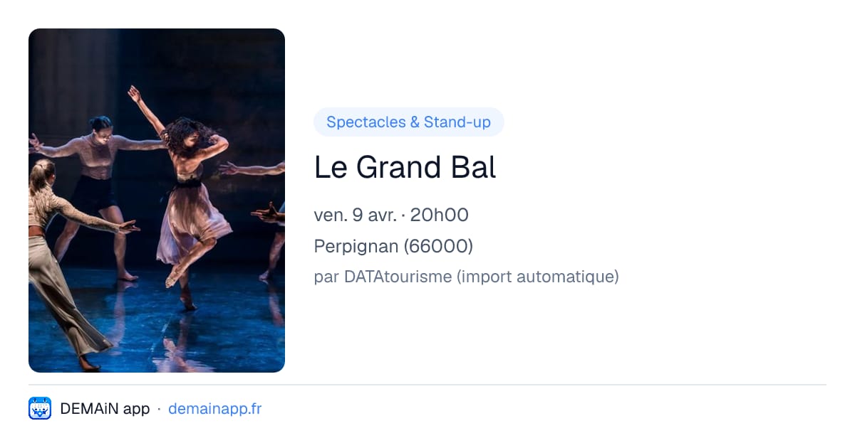 Le Grand Bal — Perpignan