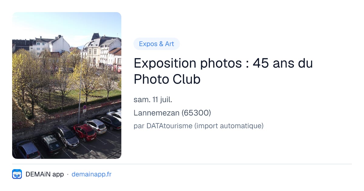 Exposition photos : 45 ans du Photo Club — Lannemezan