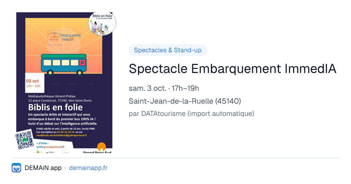 Spectacle Embarquement ImmedIA — Saint-Jean-de-la-Ruelle