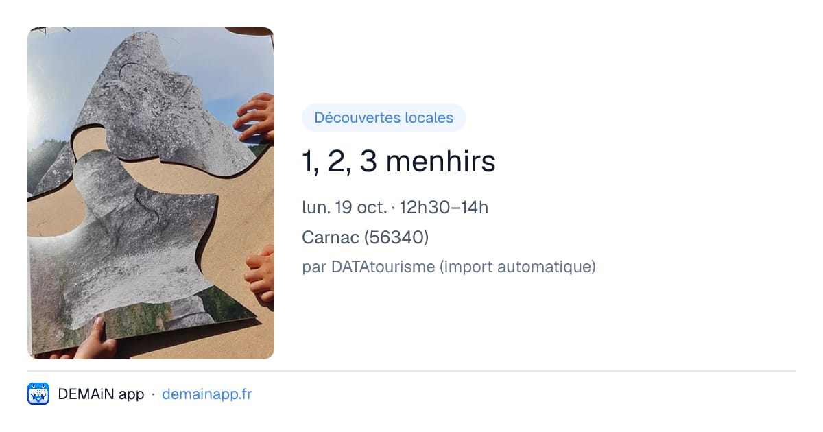 1, 2, 3 menhirs — Carnac