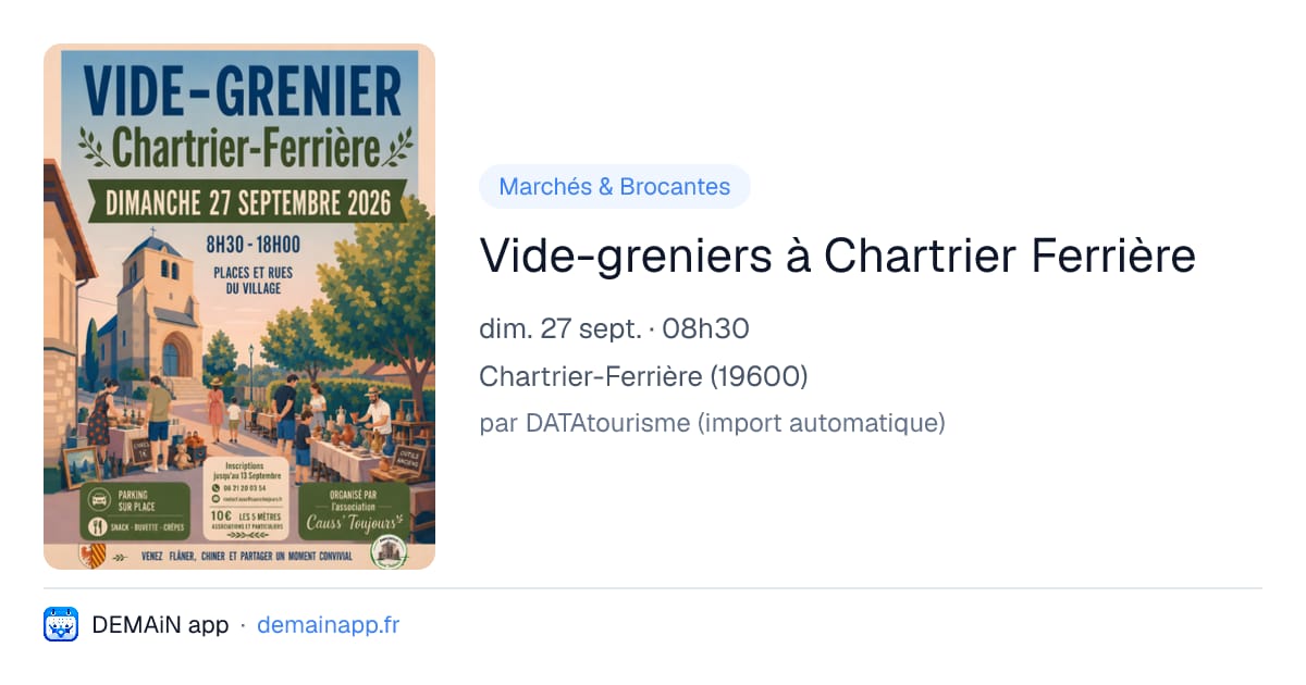 Vide-greniers à Chartrier Ferrière — Chartrier-Ferrière