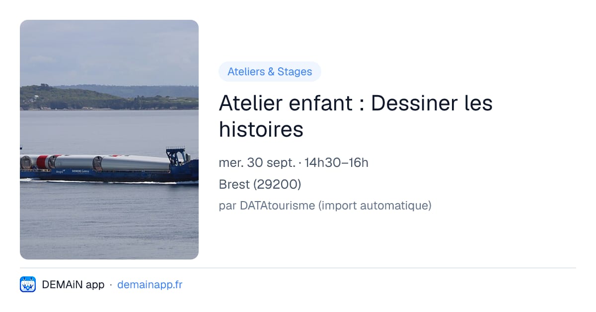 Atelier enfant : Dessiner les histoires — Brest
