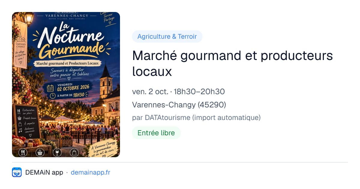 Marché gourmand et producteurs locaux — Varennes-Changy