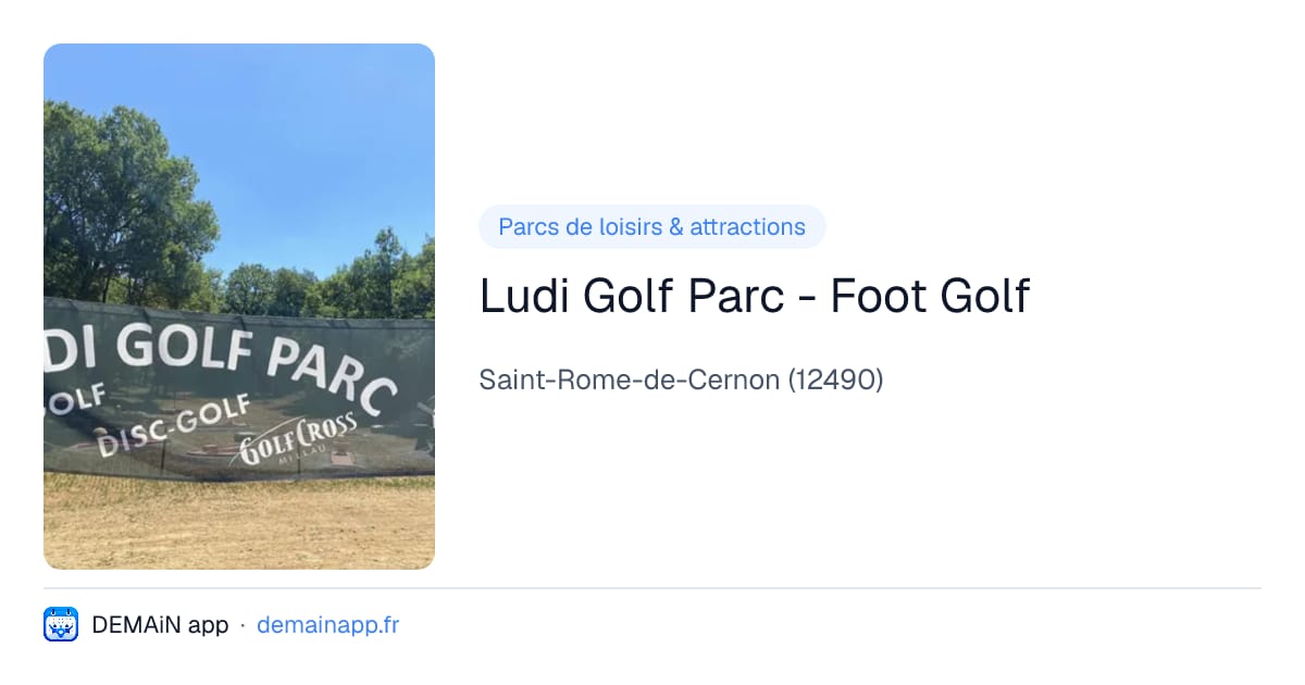Ludi Golf Parc - Foot Golf — Saint-Rome-de-Cernon