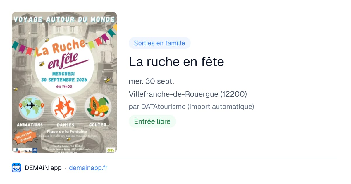 La ruche en fête — Villefranche-de-Rouergue