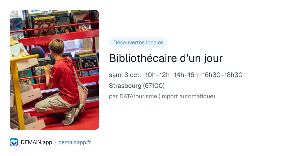 Bibliothécaire d’un jour — Strasbourg