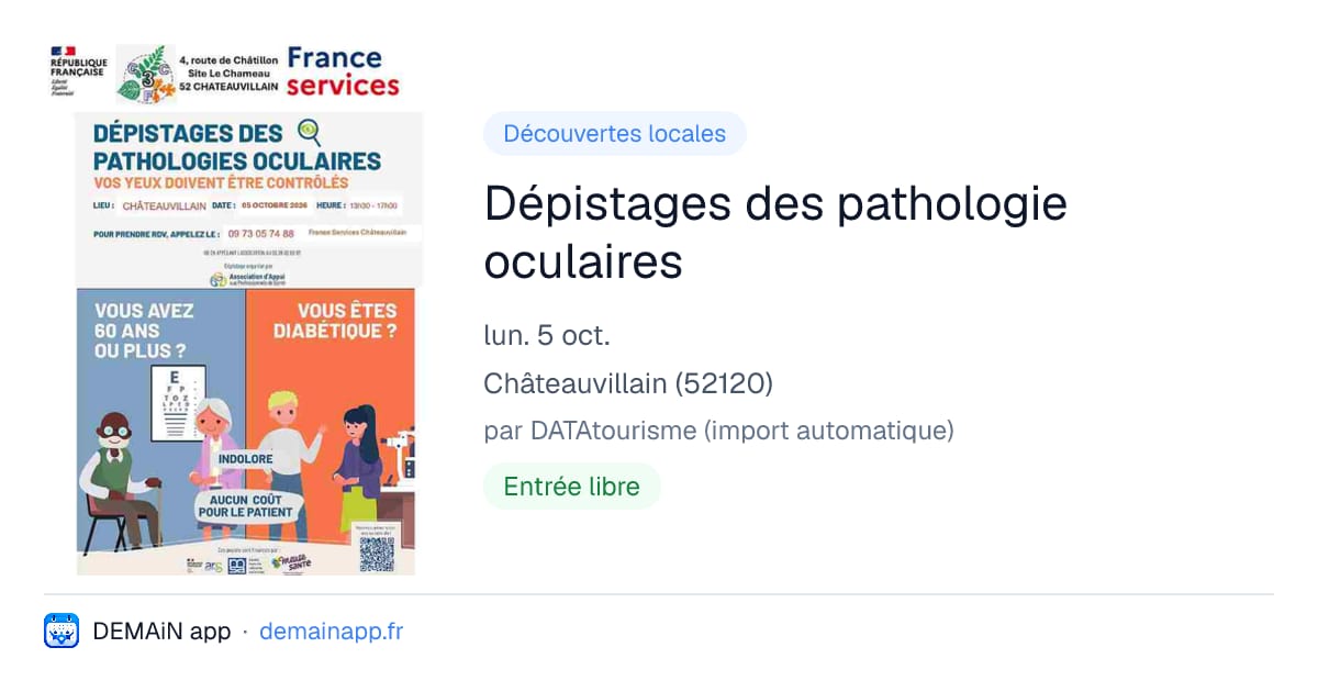 Dépistages des pathologie oculaires — Châteauvillain