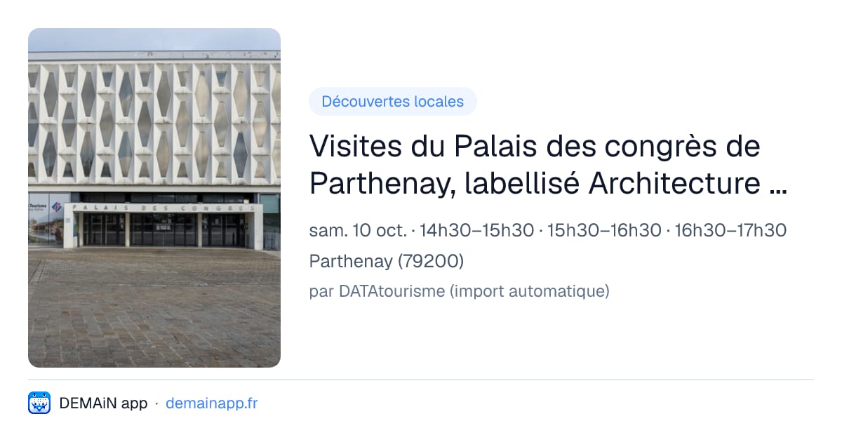 Visites du Palais des congrès de Parthenay, labellisé Architecture contemporaine remarquable — Parthenay