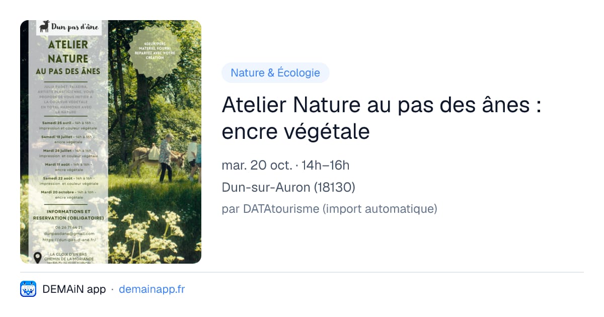 Atelier Nature au pas des ânes : encre végétale — Dun-sur-Auron
