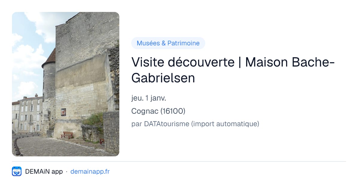 Visite découverte | Maison Bache-Gabrielsen — Cognac