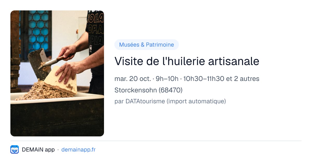 Visite de l'huilerie artisanale — Storckensohn
