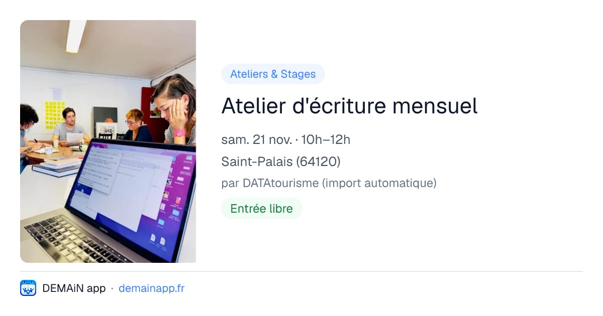 Atelier d'écriture mensuel — Saint-Palais