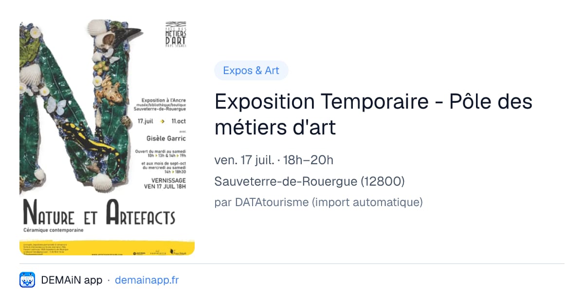 Exposition Temporaire - Pôle des métiers d'art — Sauveterre-de-Rouergue