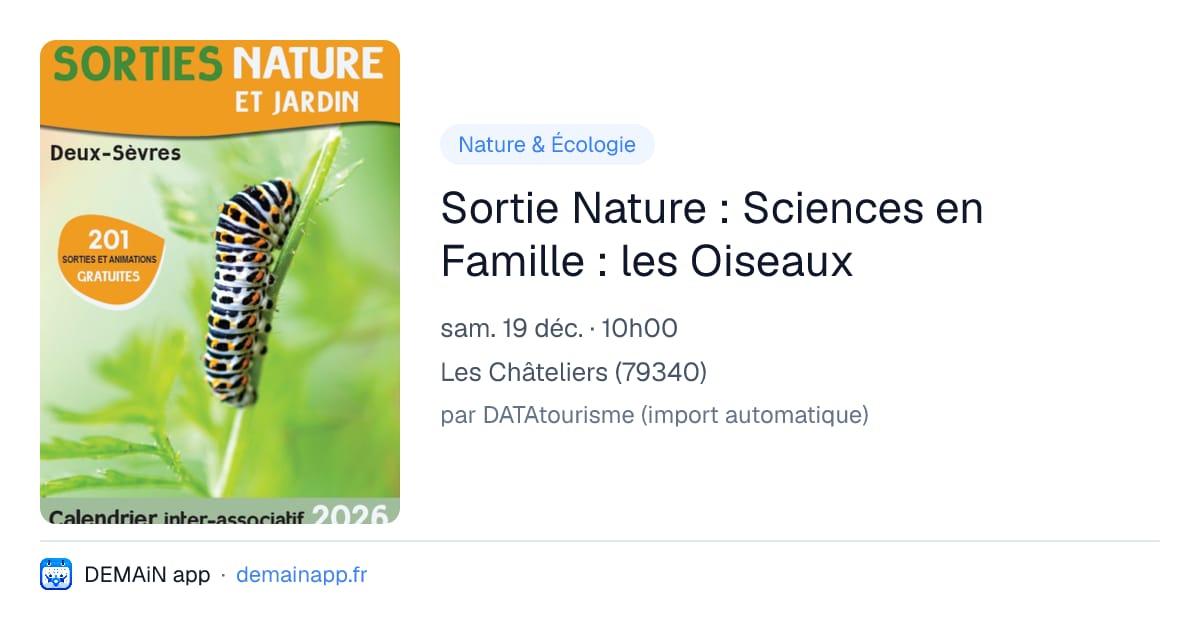 Sortie Nature : Sciences en Famille : les Oiseaux — Les Châteliers