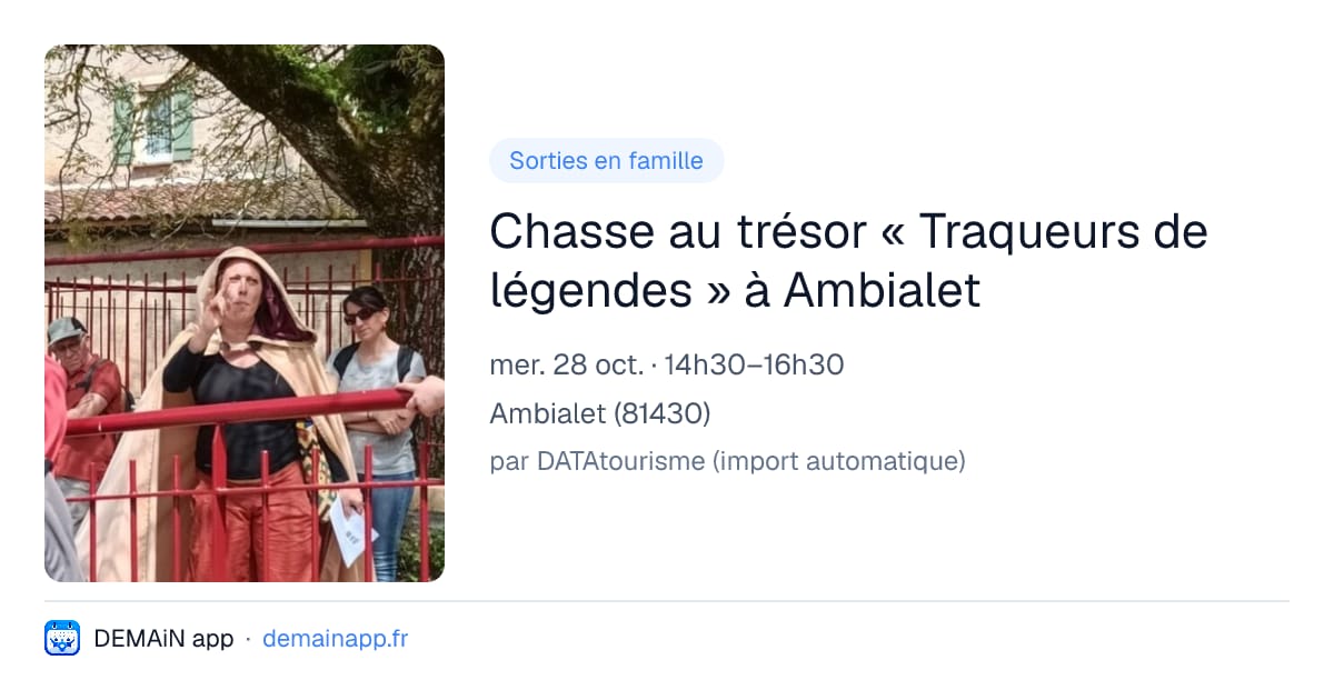 Chasse au trésor « Traqueurs de légendes » à Ambialet — Ambialet