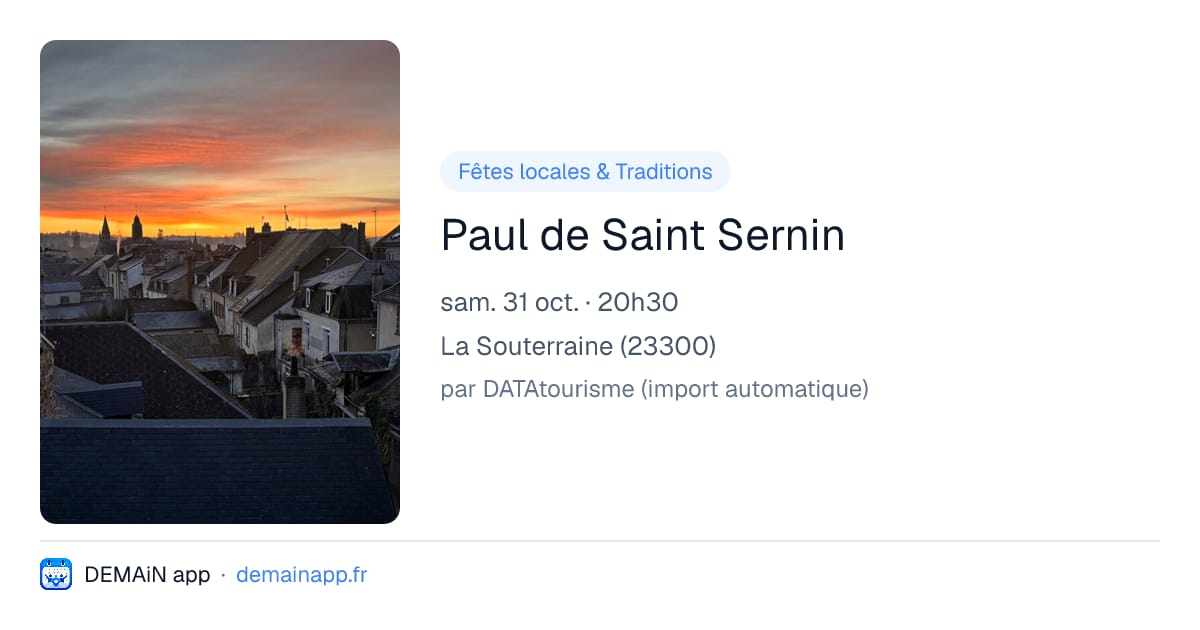 Paul de Saint Sernin — La Souterraine