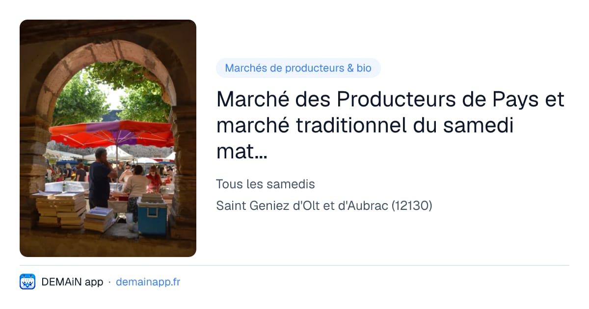 Marché des Producteurs de Pays et marché traditionnel du samedi matin à St Geniez — Saint Geniez d'Olt et d'Aubrac