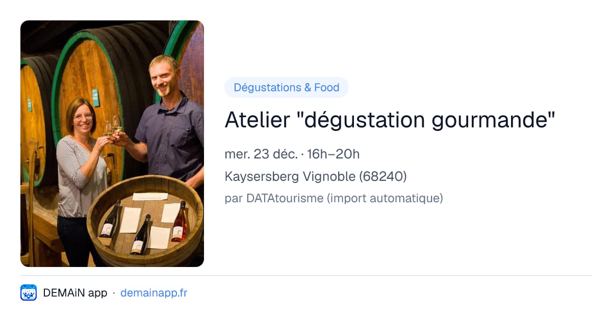 Atelier "dégustation gourmande" — Kaysersberg Vignoble