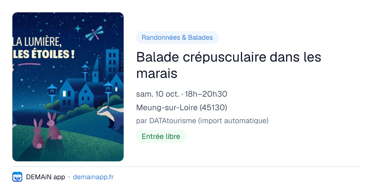Balade crépusculaire dans les marais — Meung-sur-Loire