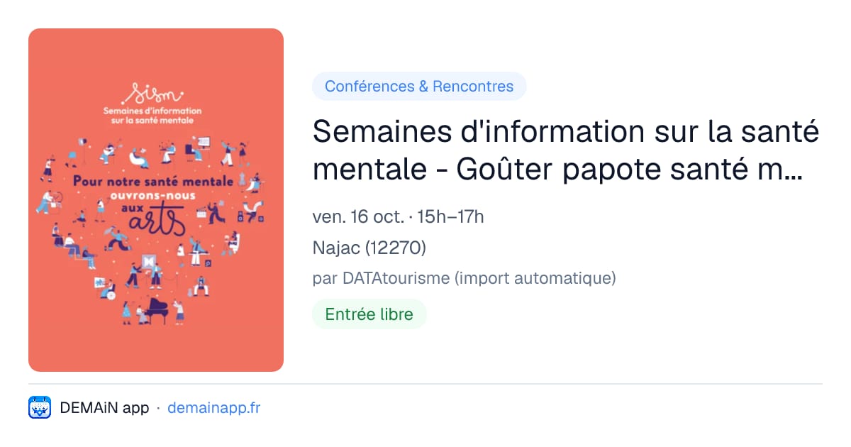 Semaines d'information sur la santé mentale - Goûter papote santé mentale des jeunes — Najac