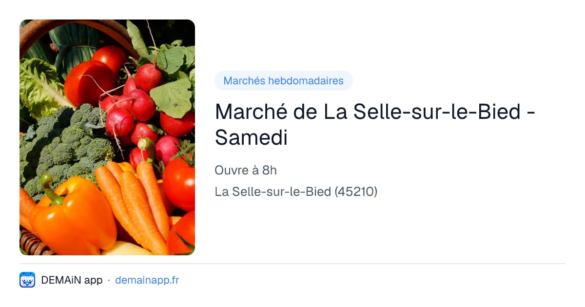 Marché de La Selle-sur-le-Bied - Samedi — La Selle-sur-le-Bied