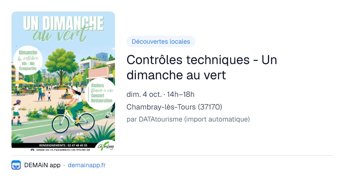 Contrôles techniques - Un dimanche au vert — Chambray-lès-Tours