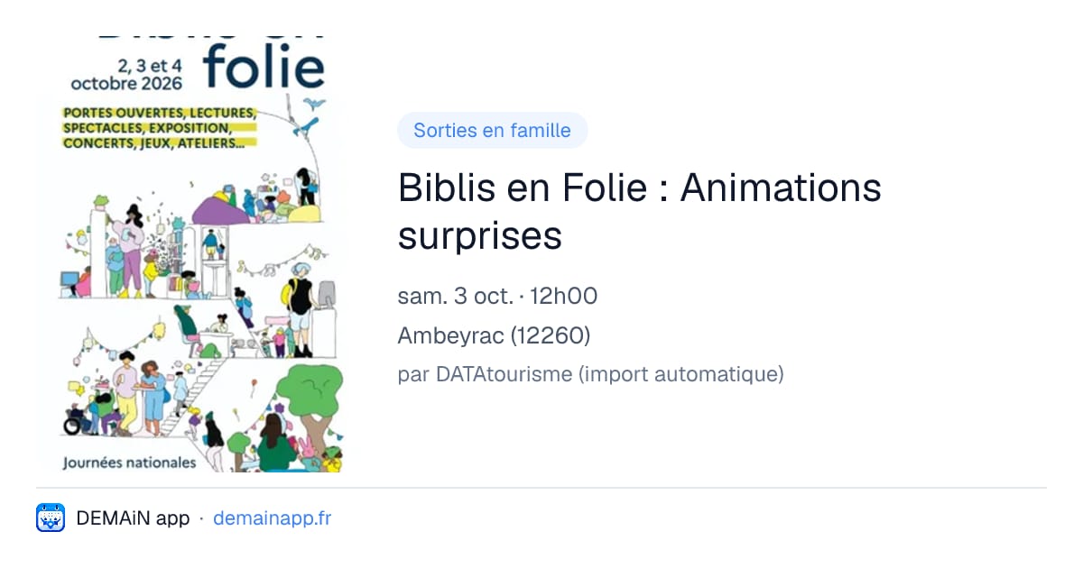 Biblis en Folie : Animations surprises — Ambeyrac
