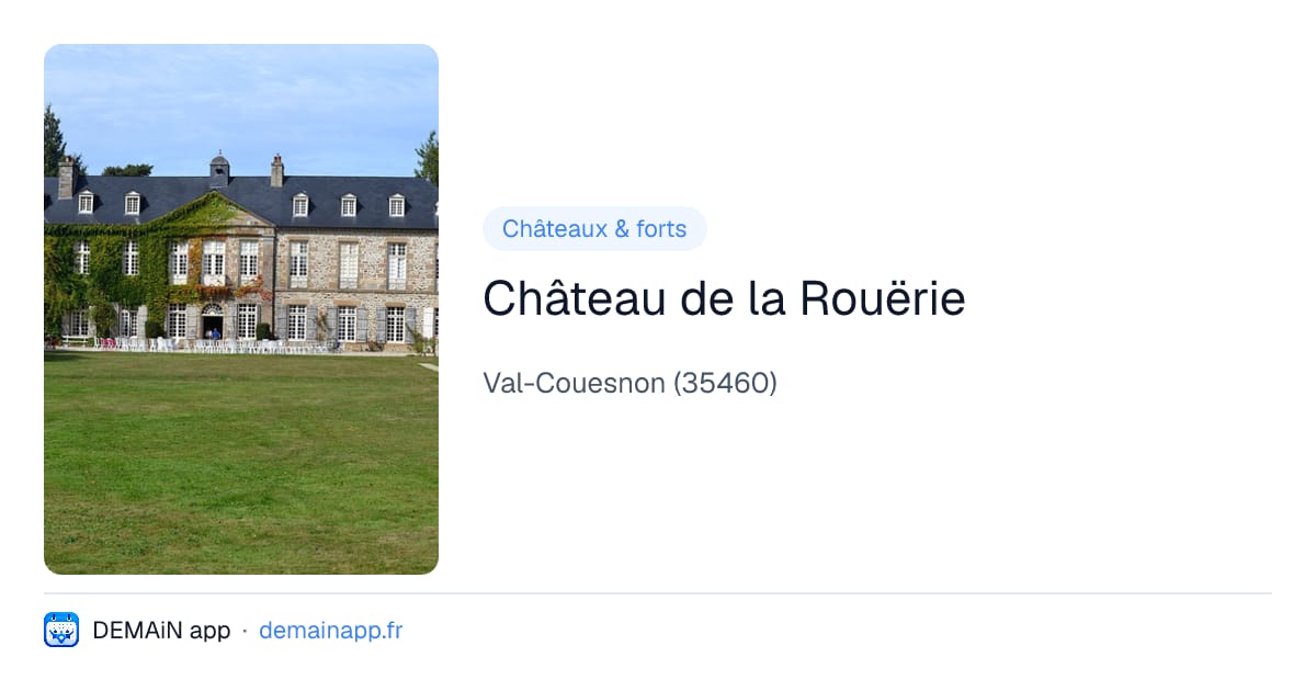 Château de la Rouërie — Val-Couesnon