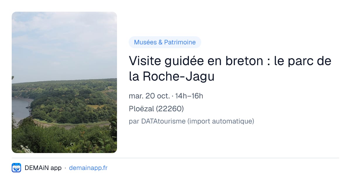 Visite guidée en breton : le parc de la Roche-Jagu — Ploëzal
