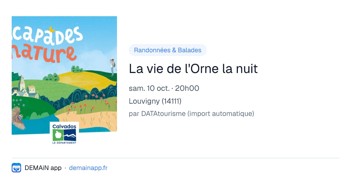 La vie de l'Orne la nuit — Louvigny