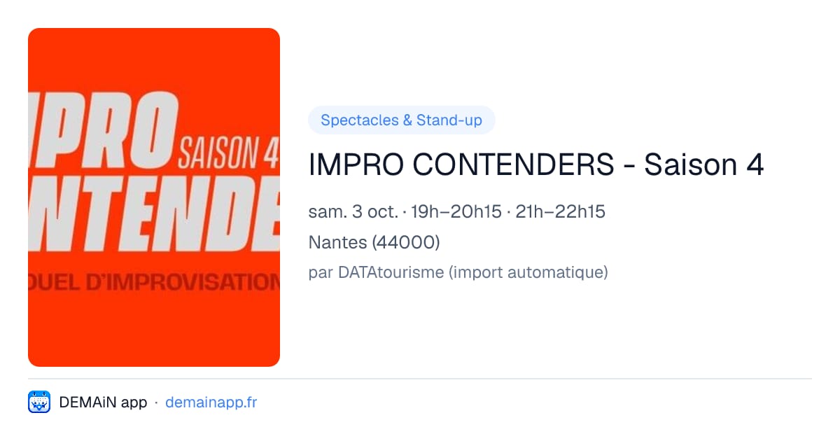 IMPRO CONTENDERS - Saison 4 — Nantes