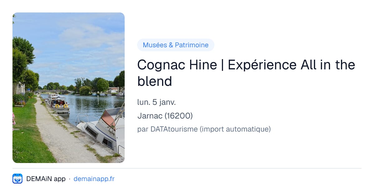 Cognac Hine | Expérience All in the blend — Jarnac