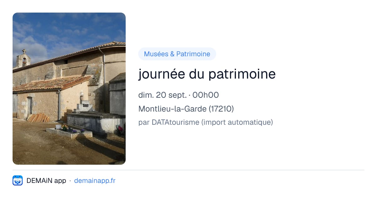 journée du patrimoine — Montlieu-la-Garde