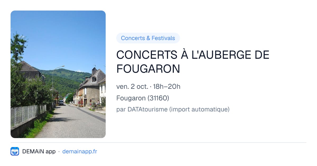 CONCERTS À L'AUBERGE DE FOUGARON — Fougaron