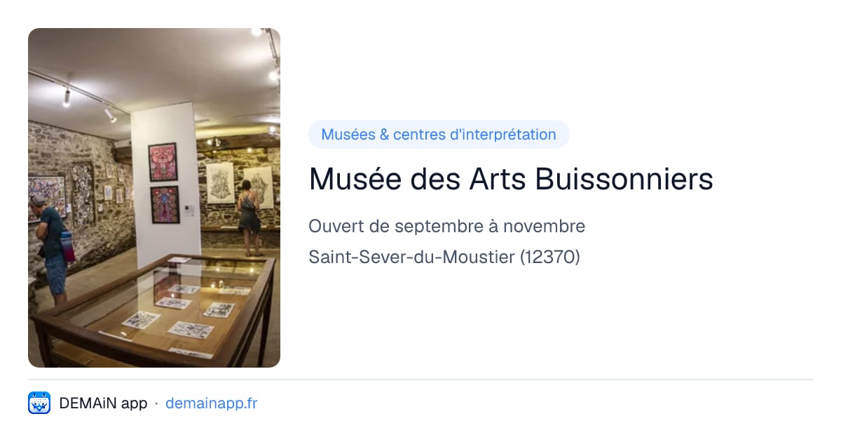 Musée des Arts Buissonniers — Saint-Sever-du-Moustier