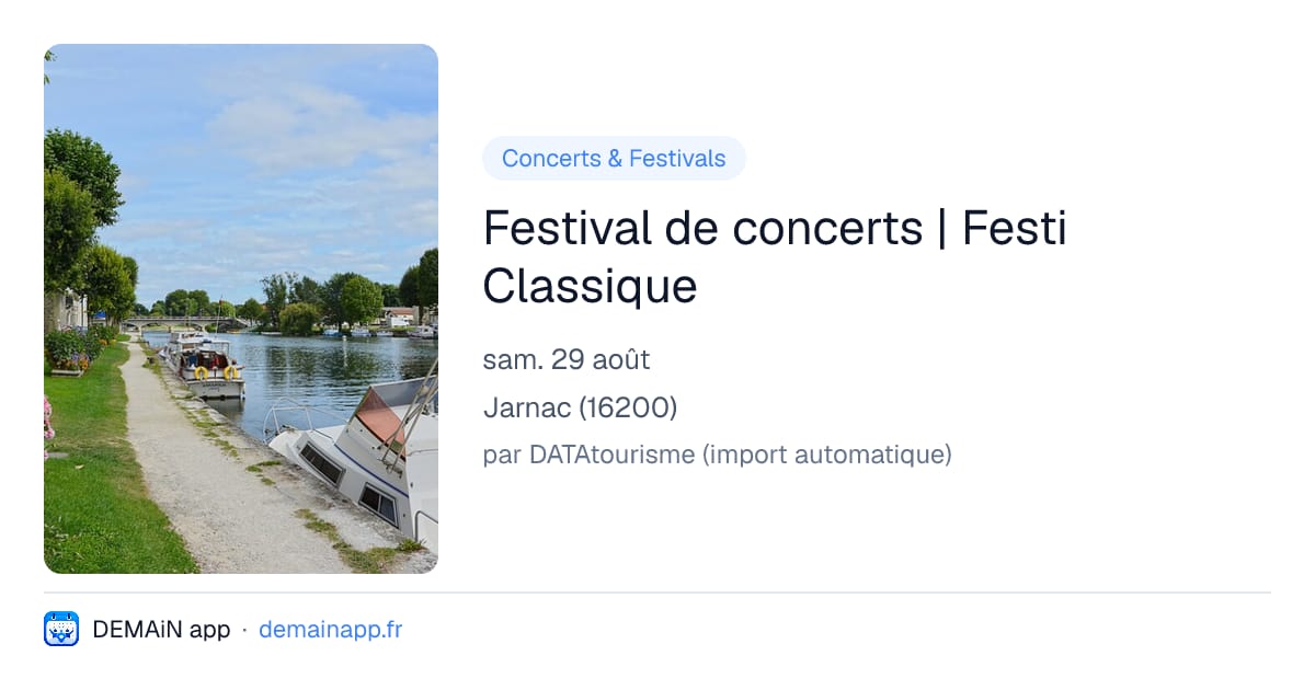 Festival de concerts | Festi Classique — Jarnac