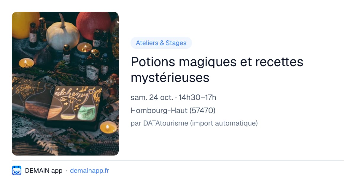 Potions magiques et recettes mystérieuses — Hombourg-Haut