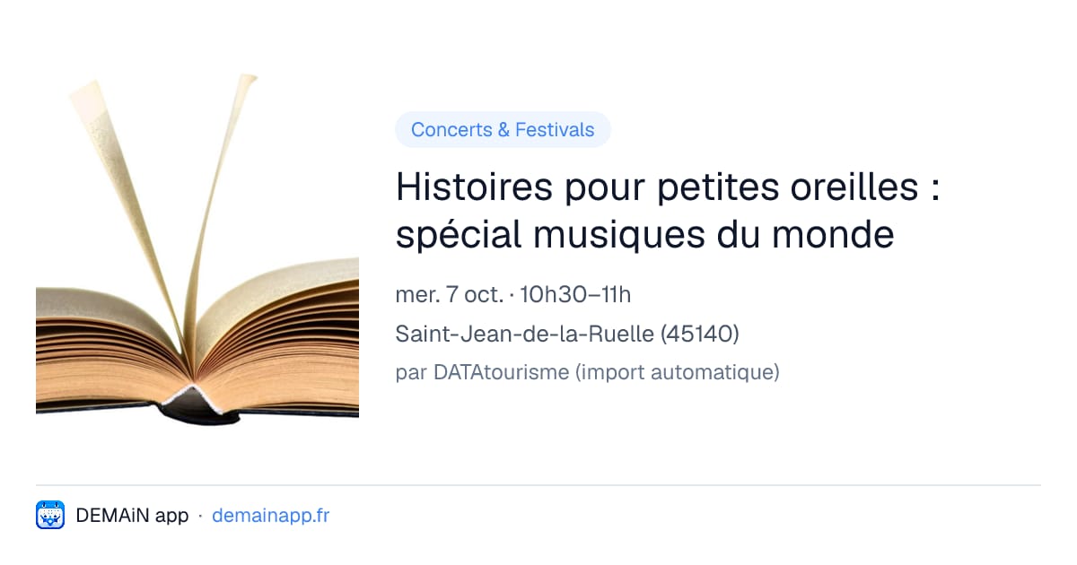 Histoires pour petites oreilles : spécial musiques du monde — Saint-Jean-de-la-Ruelle