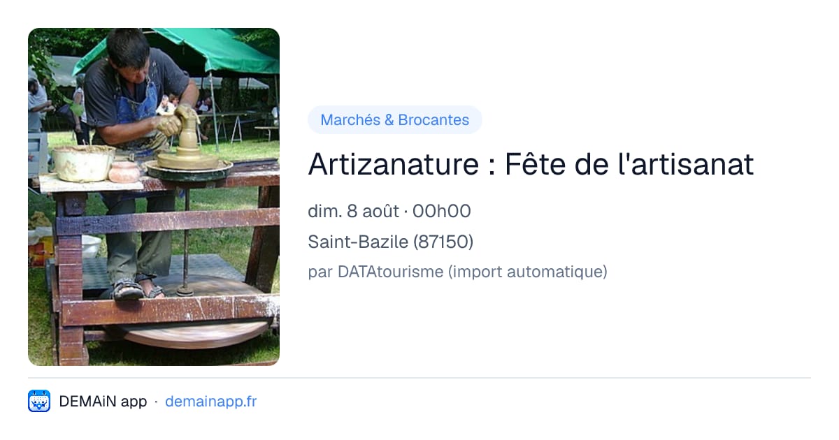 Artizanature : Fête de l'artisanat — Saint-Bazile